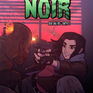 Maho Noir: Dead Shall Rise – Chapter 1
