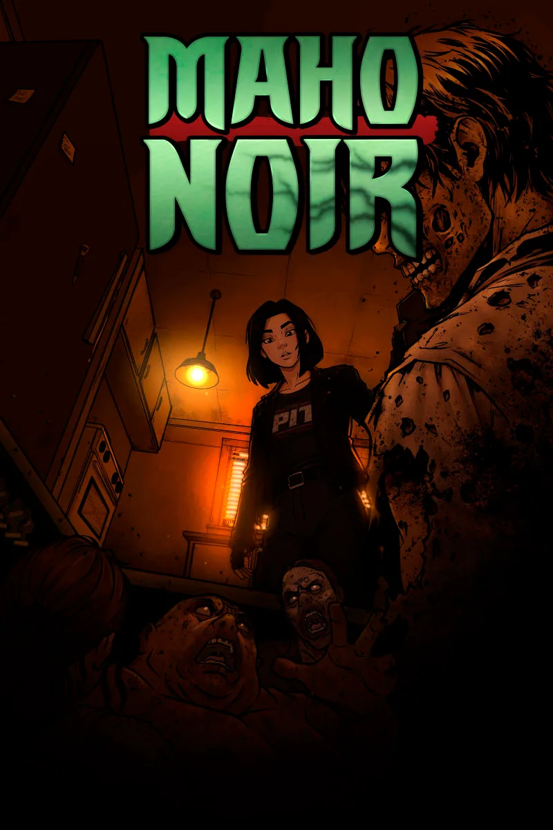 Cover image for Maho Noir: Dead Shall Rise – Chapter 4 featuring Kimura Ran surrounded by zombies inside a dim apartment building. The supernatural noir webcomic cover shows Ran standing over undead attackers after surviving a deadly outbreak tied to monsters and dark magic.